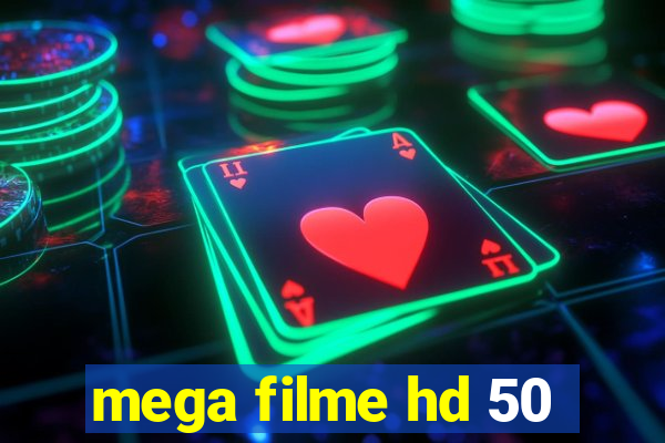 mega filme hd 50